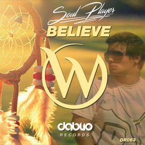 Soul Player - Believe